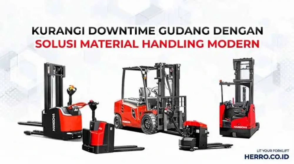 Kurangi Downtime Gudang dengan Solusi Material Handling Modern